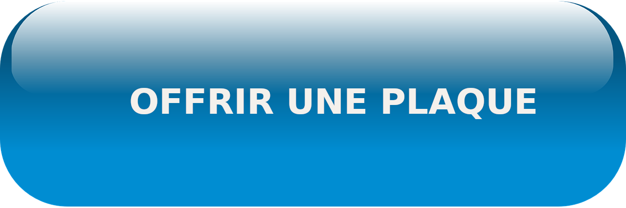 OFFRIR UNE PLAQUE